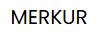 MERKUR